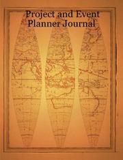 Cover of: Project and Event Planner Journal by Angela Williams