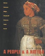 Cover of: A People And A Nation Complete With Atlas by Mary Beth Norton, David M. Katzman, David W. Blight, Howard P. Chudacoff, Thomas G. Paterson, William M. Tuttle, Paul D. Escott