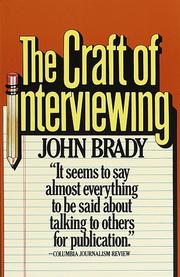 Cover of: The craft of interviewing by John Joseph Brady