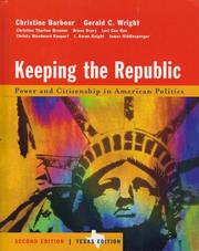 Cover of: Keeping The Republic Texas Edition