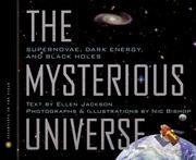 Cover of: The Mysterious Universe HC by Ellen Jackson