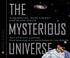 Cover of: The Mysterious Universe HC