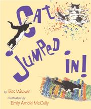 Cover of: Cat Jumped In! by Tess Weaver