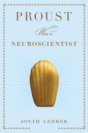 Cover of: Proust Was a Neuroscientist by Jonah Lehrer