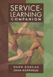 Cover of: Service Learning Companion 1st Edition by Dawn Duncan, Joan Kopperud