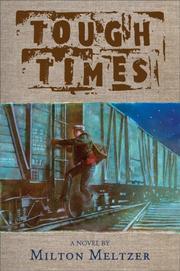 Tough times by Milton Meltzer