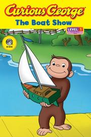 Cover of: Curious George The Boat Show CG TV Reader