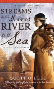 Cover of: Streams to the River, River to the Sea by Scott O'Dell