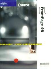 Cover of: Course ILT: Microsoft FrontPage 98: Advanced