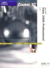 Cover of: Course ILT: Visio 2000 Professional | Course Technology