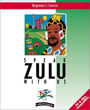 Cover of Speak Zulu With Us (Book & CD-Rom edition) by khethiwe ngwenya,derek gowlett