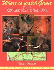 Cover of: Where to Watch Game in the Kruger National Park