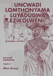 Cover of: Uncwadi Lomthonyama Luyadudwa Ezikolweni