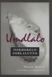Cover of: Umdlalo - Isikhokelo Sohlalutyo by Marisa Keuris, S. J. Neethling, N. L. Mpolweni-Zantsi
