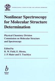Cover of: Nonlinear Spectroscopy for Molecular Structure Determination (IUPAC Chemical Data)