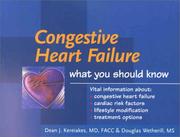 Cover of: Congestive Heart Failure: What You Should Know