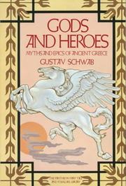 Cover of: Gods and Heroes by Gustav Schwab