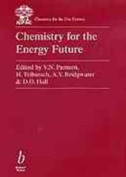 Cover of: Chemistry for the Energy Future: A 'Chemistry for the 21st Century' Monograph ("Chemistry for the 21st Century" Monograph)