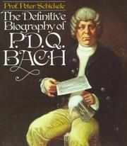 Cover of: Definitive Biography of P.D.Q. Bach by Peter Schickele