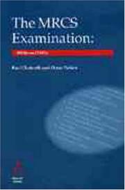 Cover of: The MRCS Examination by Paul Chatrath, Omar Rahim