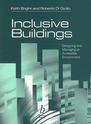 Cover of: Inclusive Buildings: Designing and Managing an Accessible Environmnent CD-ROM