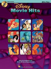 Cover of: Disney Movie Hits: Alto Sax