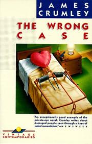 Cover of: The wrong case by James Crumley