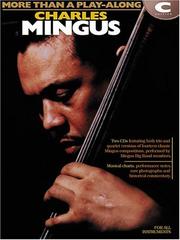 Cover of: Charles Mingus - More Than a Play-Along - C Edition