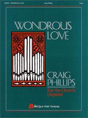 Cover of: Wondrous Love: Organ