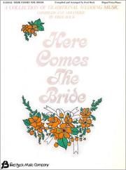 Cover of: HERE COMES THE BRIDE ORGAN