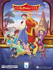 Cover of: The King and I: Music from the Animated Musical for Easy Piano