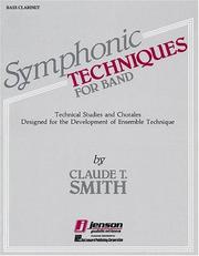 Cover of: Symphonic Techniques Bb Bass Clarinet