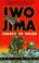 Cover of: Iwo Jima