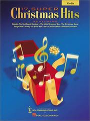 Cover of: 17 Super Christmas Hits by Hal Leonard Corp., Hal Leonard Corp.