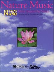 Cover of: Nature Music - Music Inspired by Nature (for Piano - Intermediate to Upper Intermediate)