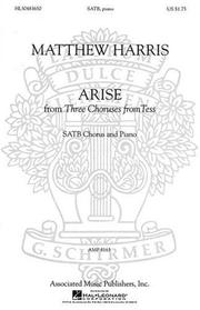 Cover of: Arise from Three Choruses from Tess by Matthew Harris