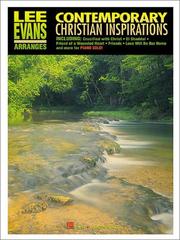 Cover of: Lee Evans Arranges Contemporary Christian Inspirations: Lee Evans Arranges