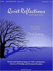 Quiet Reflections, Volume One by Mark Looney