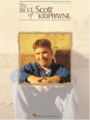 Cover of: The Best of Scott Krippayne | Scott Krippayne