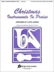 Christmas Instruments in Praise by Lloyd Larson