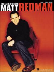 Cover of: Matt Redman - The Father's Song by Matt Redman