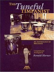 Cover of: The Tuneful Timpanist by Ronald Horner