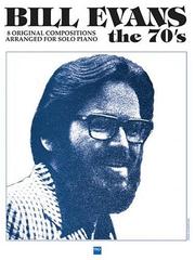 Cover of: Bill Evans - The 70's