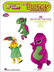 Cover of: 152. The Barney(TM) Songbook (E-Z Play Today)