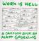 Cover of: Work is hell