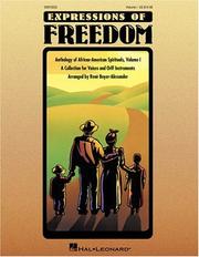 Cover of: Expressions of Freedom Volume I (Anthology of African-American Spirituals)