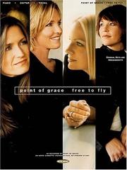 Cover of: Point of Grace - Free to Fly