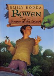 Cover of: Rowan and the Keeper of the Crystal by Emily Rodda