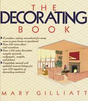 Cover of: The Decorating Book by Mary Gilliatt