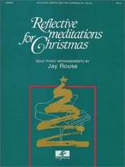 Cover of: Reflective Meditations for Christmas | Jay Rouse